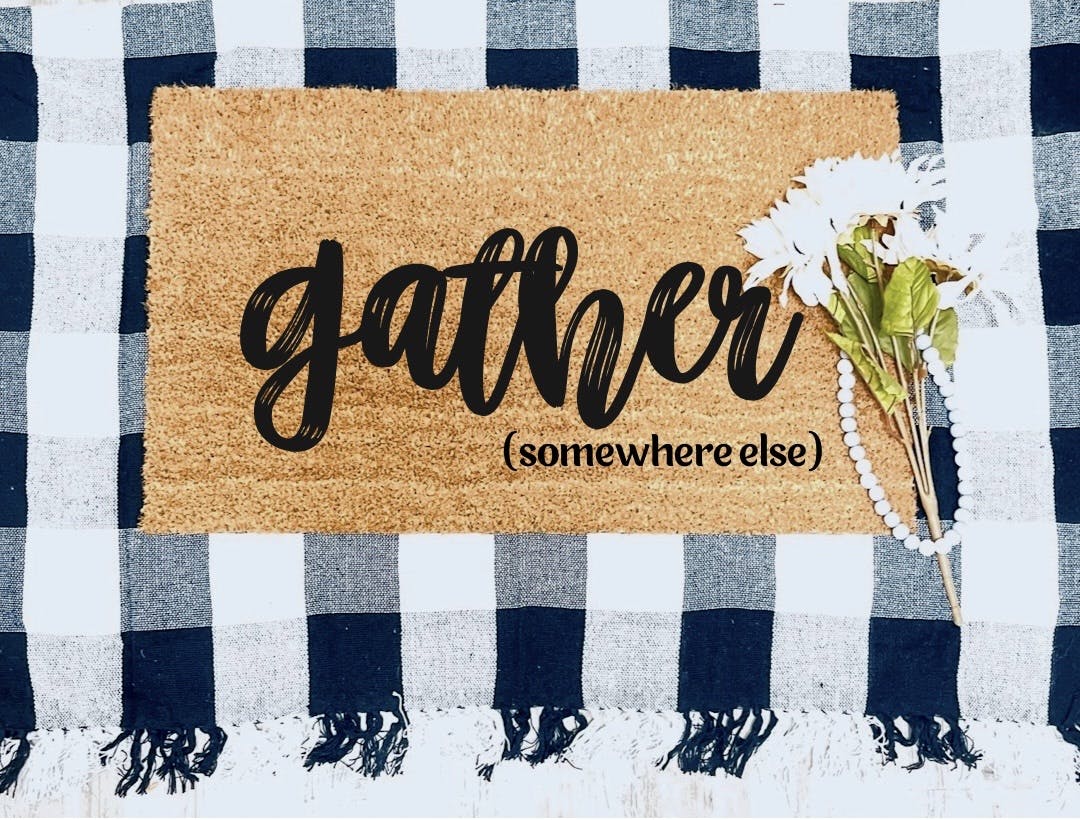 Gather (Somewhere Else) Door Mat