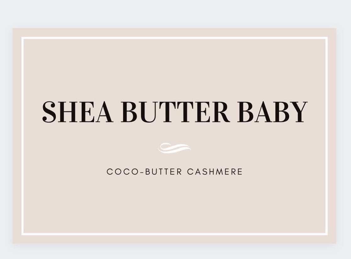 Shea Butter Baby