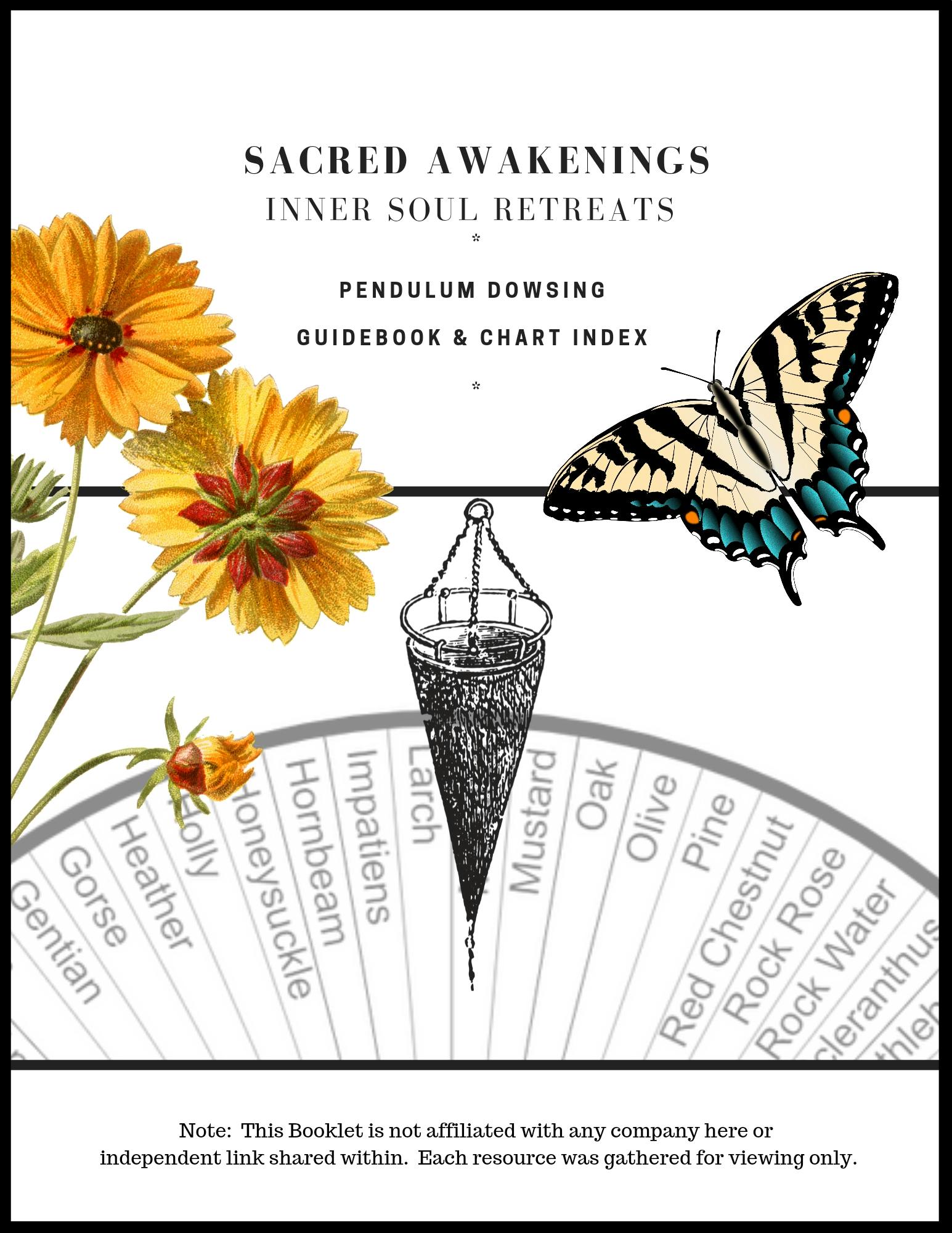 Sacred Awakenings - Inner Soul Retreats - Dowsing