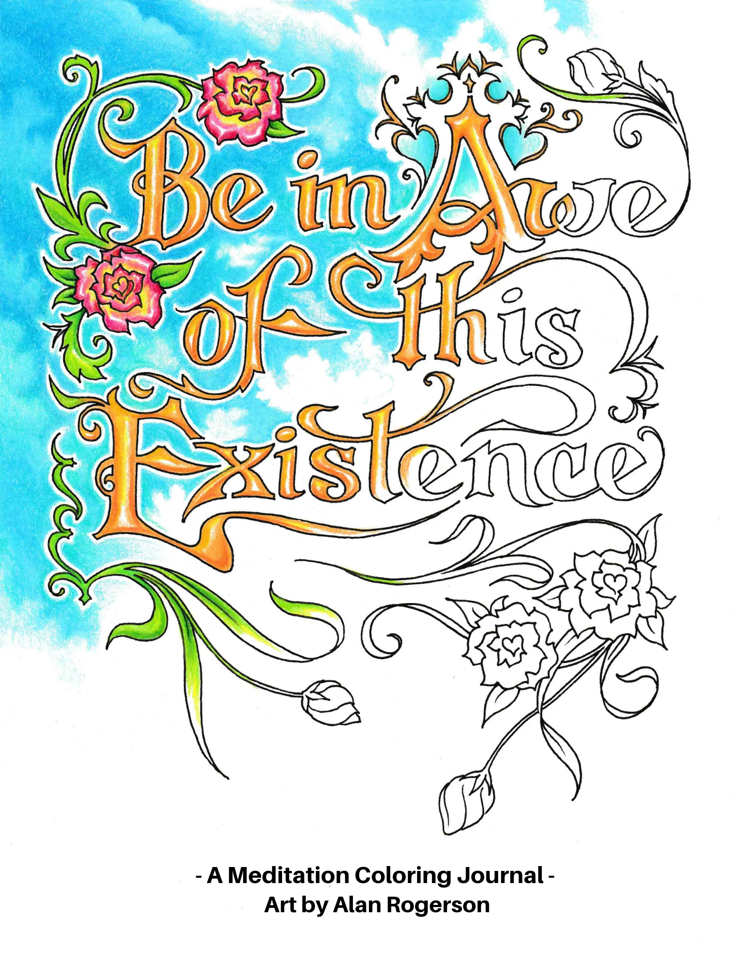 Be in Awe of this Existence - Coloring Journal 