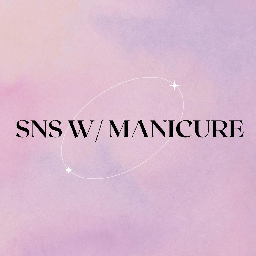 SNS Manicure 