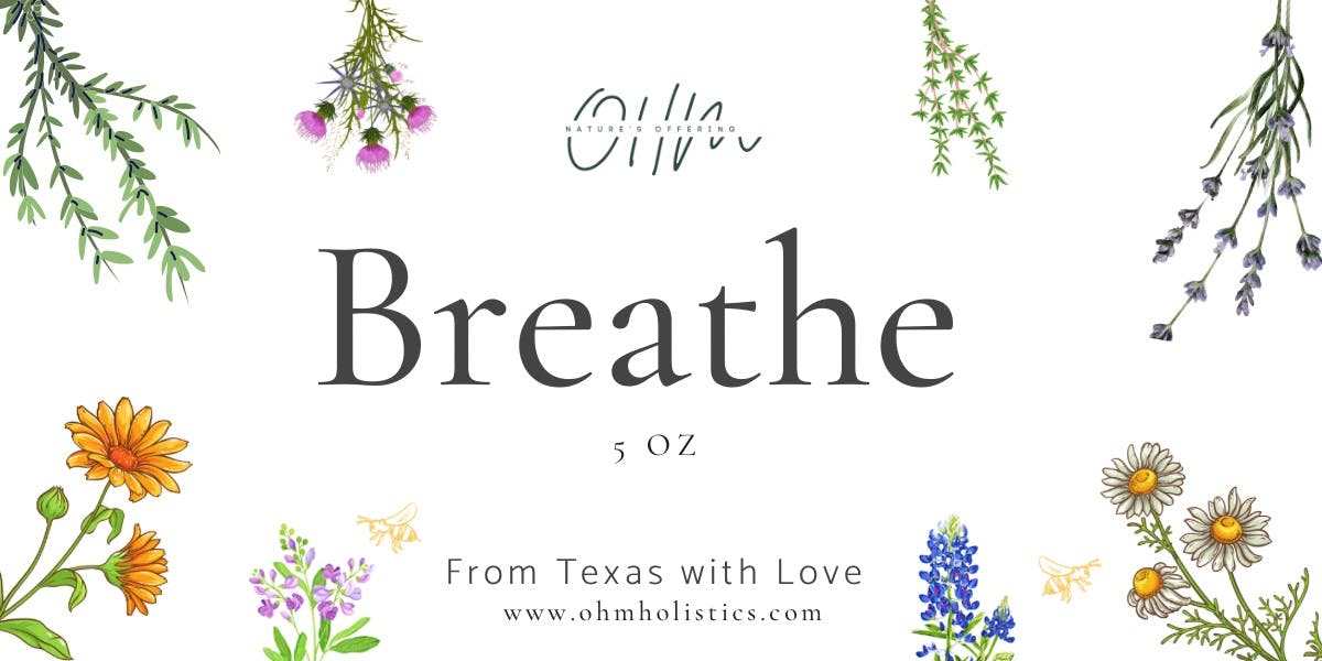 Breathe Tea blend (5oz)