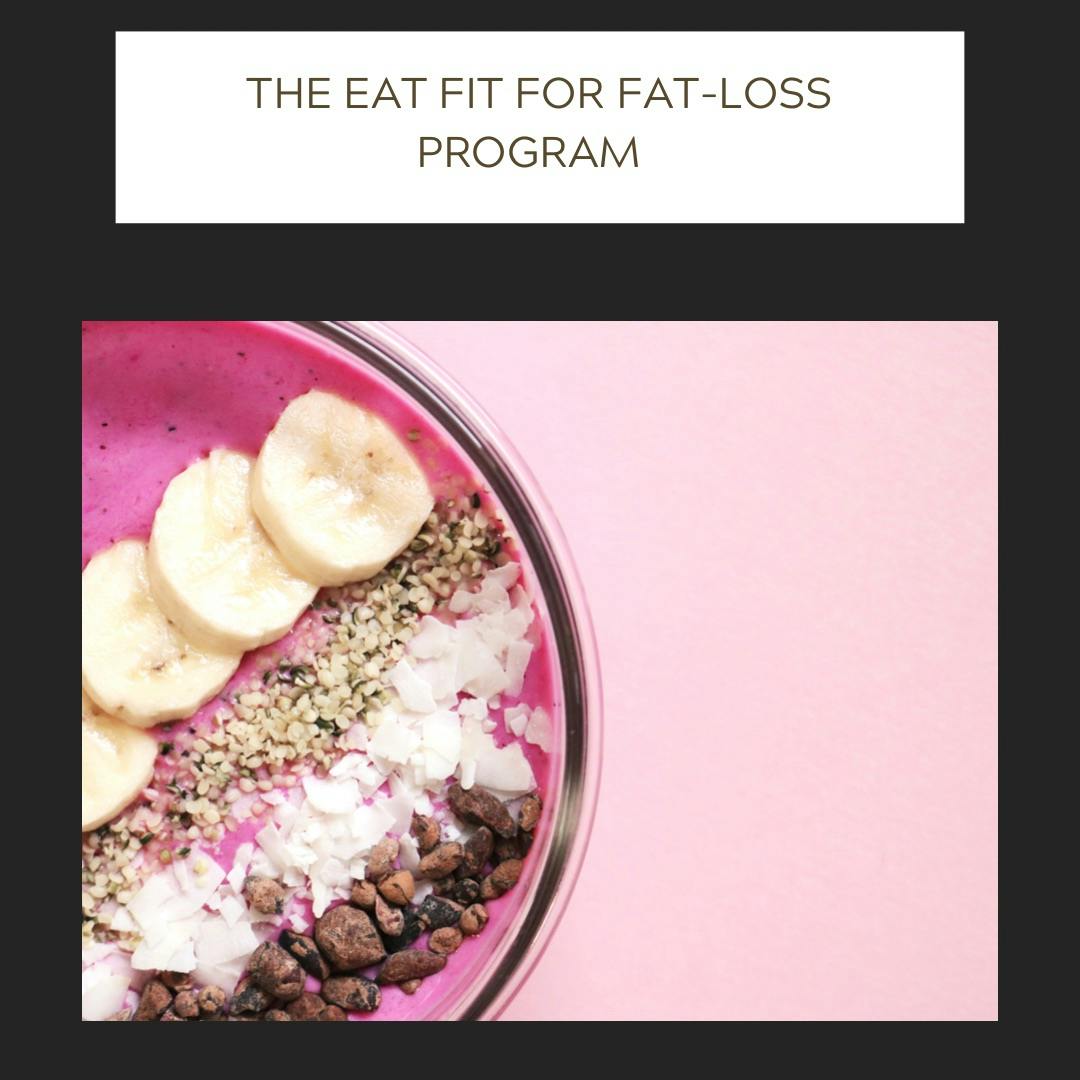16 Week Eat Fit For Fat Loss Program 