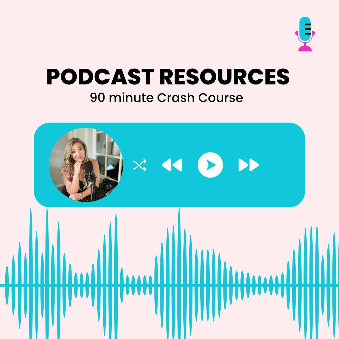 90-min Crash Course on Podcast Resources
