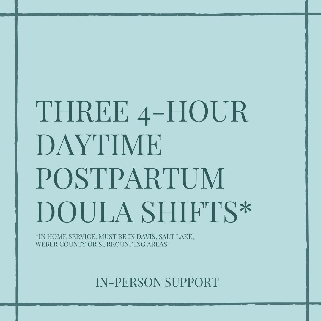 Three 4-hour Daytime Postpartum Doula Shifts