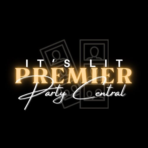 It’s Lit Premier  Party Central
